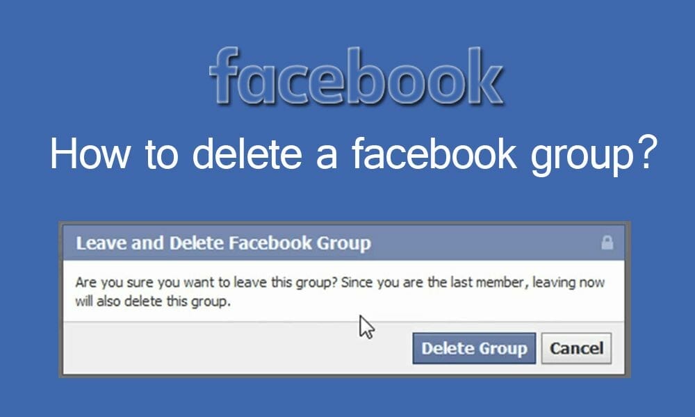 How to delete a Facebook groups
